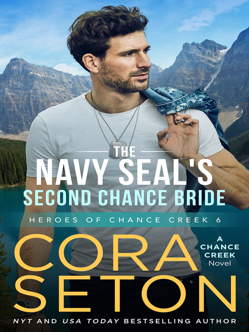Title details for A SEAL's Chance by Cora Seton - Available